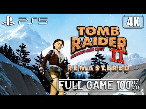 Tomb Raider 2 Remastered - Full Game 100% All Secrets Longplay 4K 60FPS