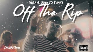 Off the Rip Music Video