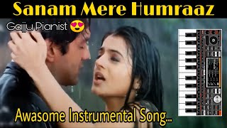 Download lagu Sanam Mere Humraaz Cover ORG 2019 | सनम मेरे हमराज Instrumental Song mp3