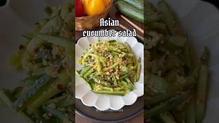 Asian Cucumber Salad #cucumbersalad #salads #asiansalad #shorts #youtubeshorts #viralshorts #recipe
