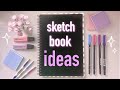 5 Ways To Fill Your Sketchbook Aesthetic Simple Pretty Episode 3