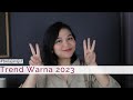 Prediksi Warna Tak Terduga Ini Akan Mendominasi 2023