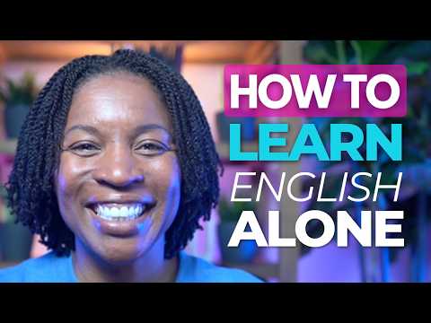 一人で英語を学ぶための最善の方法 — 完全システム (The Best Way to Learn English ALONE — The Full System)