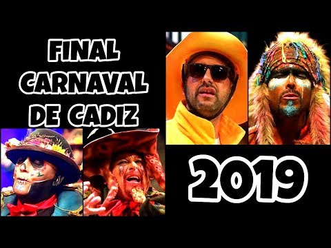 FINAL Completa del Carnaval de Cádiz 2019 [HD]