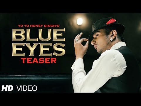 Blue Eyes Song Teaser Yo Yo Honey Singh | Full Video Releasing 8 Nov. 2013