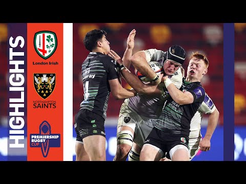 London Irish v Northampton Saints - HIGHLIGHTS | Marching on to the Final! | Premiership Cup 2022/23