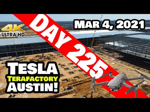 Tesla Gigafactory Austin 4K  Day 225 - 3/4/21 - Terafactory TX - LUDICROUS PROGRESS AT GIGA TEXAS!