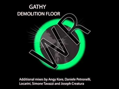 Gathy - Demolition Floor (Simone Tavazzi Remix)