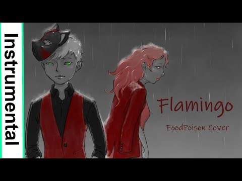 Flamingo - Yonezu Kenshi | FoodPoison Instrumental