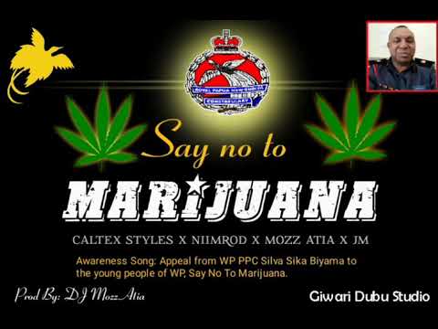 SAY NO TO MARIJUANA (Awareness song)