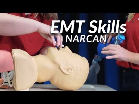 Narcan Administration/Opioid Antagonist Medication - EMT Skill