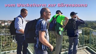 vom Wackelturm zur Bärensauna
