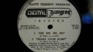 Happy Freekin' Weekend - Shake Your Rump