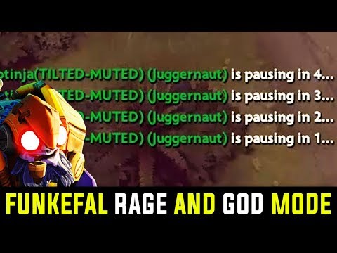 They Were Pausing When They Kill Him - They Mess With Wrong Guy | Funkefal Rage And God Mode Dota 2
