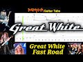 Fast Road - Great White - Guitar + Bass TABS Lesson