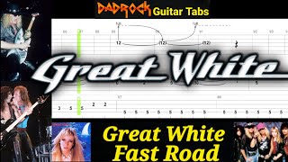 Fast Road - Great White - Guitar + Bass TABS Lesson