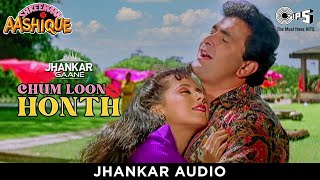 Download lagu Chum Loon Honth Jhankar Shreemaan Aashique Rishi K... mp3