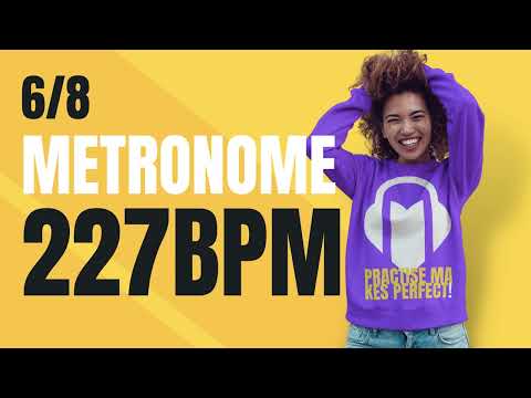 👉 6/8 METRONOME 227 BPM