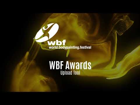 Explanation of the WBF Upload Tool for competing artists in the WBF ONLINE Awards.