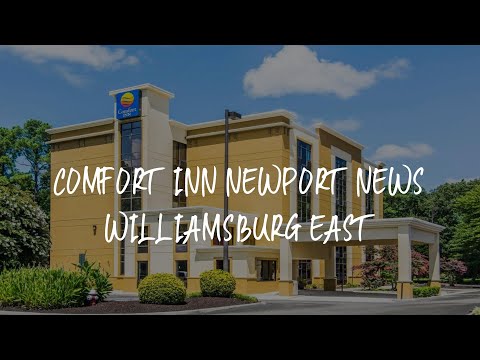 Comfort Inn Newport News Williamsburg East Review - Newport News , United States of America