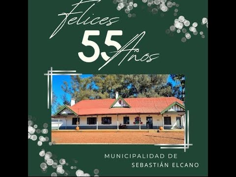 55 Años Municipalidad de Sebastián Elcano