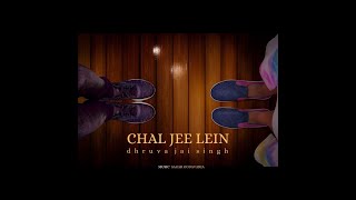 Chal Jee Lein Official Lyric Video