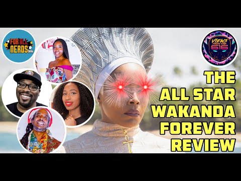 The Wakanda Forever All Star Review Feat. Emmanuel (E-Man) Noisette & Fantastic Frankey