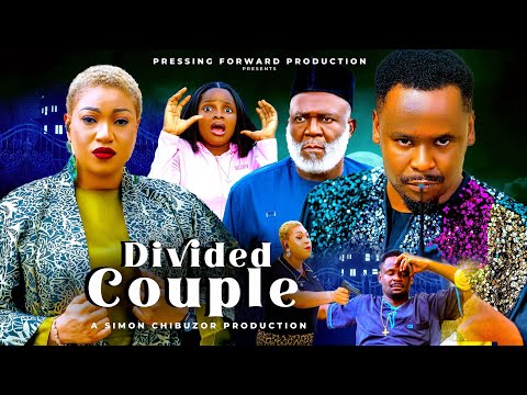 DIVIDED COUPLES PT 2 (Zubby Michael,Queeneth Hilbert ,Prudence Simon ) latest Nigeria Movies 2025)