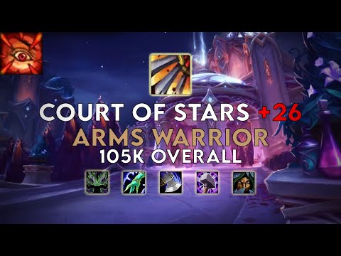 Court of Stars +26 | Arms Warrior | Season 1 Dragonflight (Fortified/Bursting/Explosive)