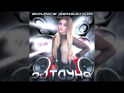 Dj Tayha Bounce Sensation 1