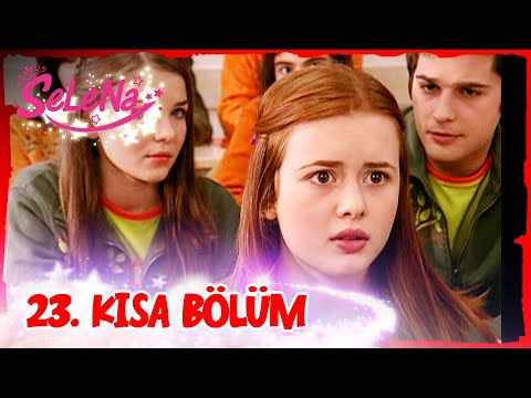 Selena 23. Bölüm | Kısa Bölümler ✨