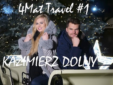 Weekend w Kazimierzu Dolnym