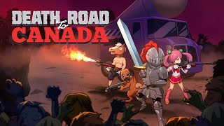 Death Road to Canada [Limited Edition] <span class="ext ext_LE">LE</span> <span class="ext" style="background-color: #003082; color: #FFFFFF;">PLAY EXCLUSIVES</span> video 1
