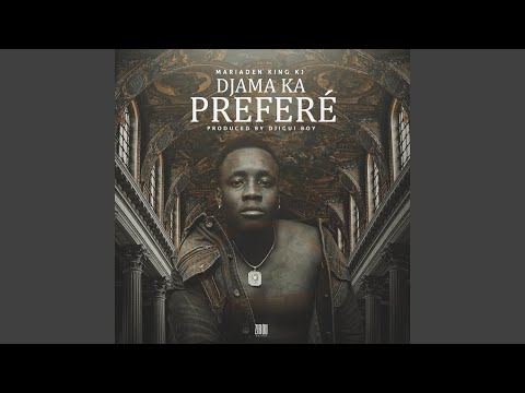 Djama ka préféré