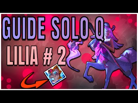 GUIDE SOLO Q JUNGLE : LILLIA