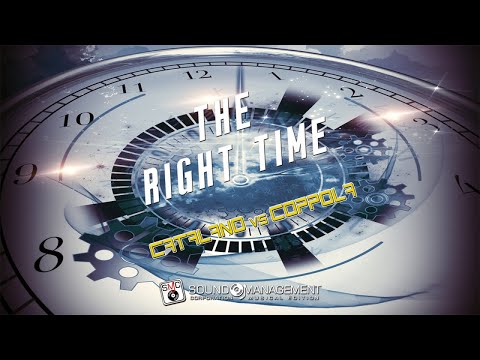 CATALANO vs COPPOLA - The Right Time