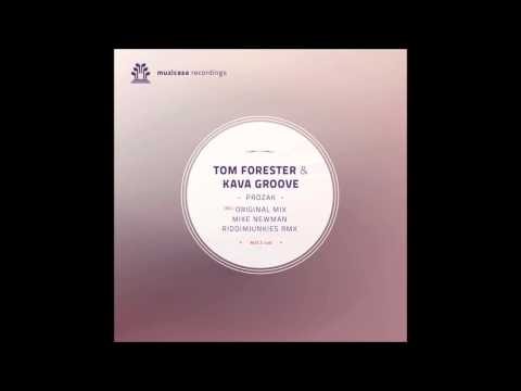 Tom Forester & Kava Groove - Prozak (Original Mix)