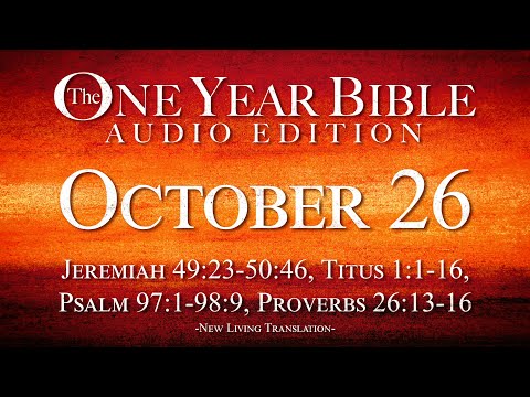 October 26 | One Year Bible Audio Edition