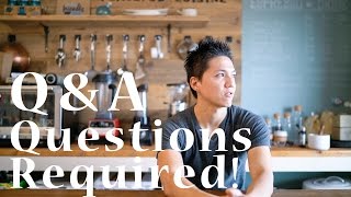 Q&A questions required! Q&Aするのでコメントで質問してね！