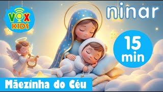 🎵 Canção de Ninar com Maria: Mãezinha do Céu 15 min (Versão Calma para Dormir) 😴✨