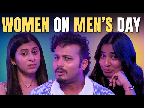 What it means to be a Man? | Men's Day | @KokanHeartedGirl  | @SameekshaTakke13 #justneelthings