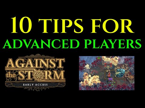 10 ADVANCED PRESTIGE TIPS - Tutorial Guide AGAINST THE STORM