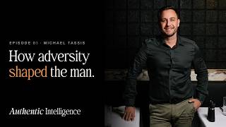 Michael Tassis: How Adversity Shaped the Man | Episode 1