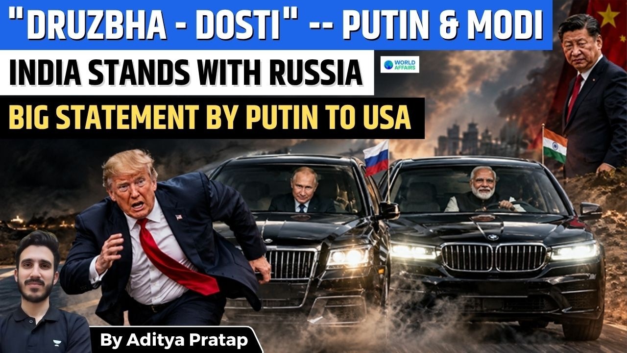 Putin's BIG Birthday Message for PM Modi | 'Druzhba-Dosti' | UPSC Current Affairs