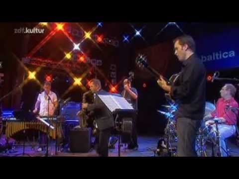 Joe Locke - Sticks & Strings - Live at Jazz Baltica - Part 2 - 