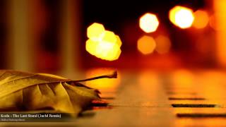 Koda - The Last Stand (JacM Remix)