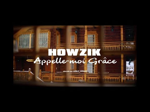 HOWzik - Appelle-moi Grâce