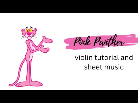 Pink Panther Violin Tutorial and Sheet Music