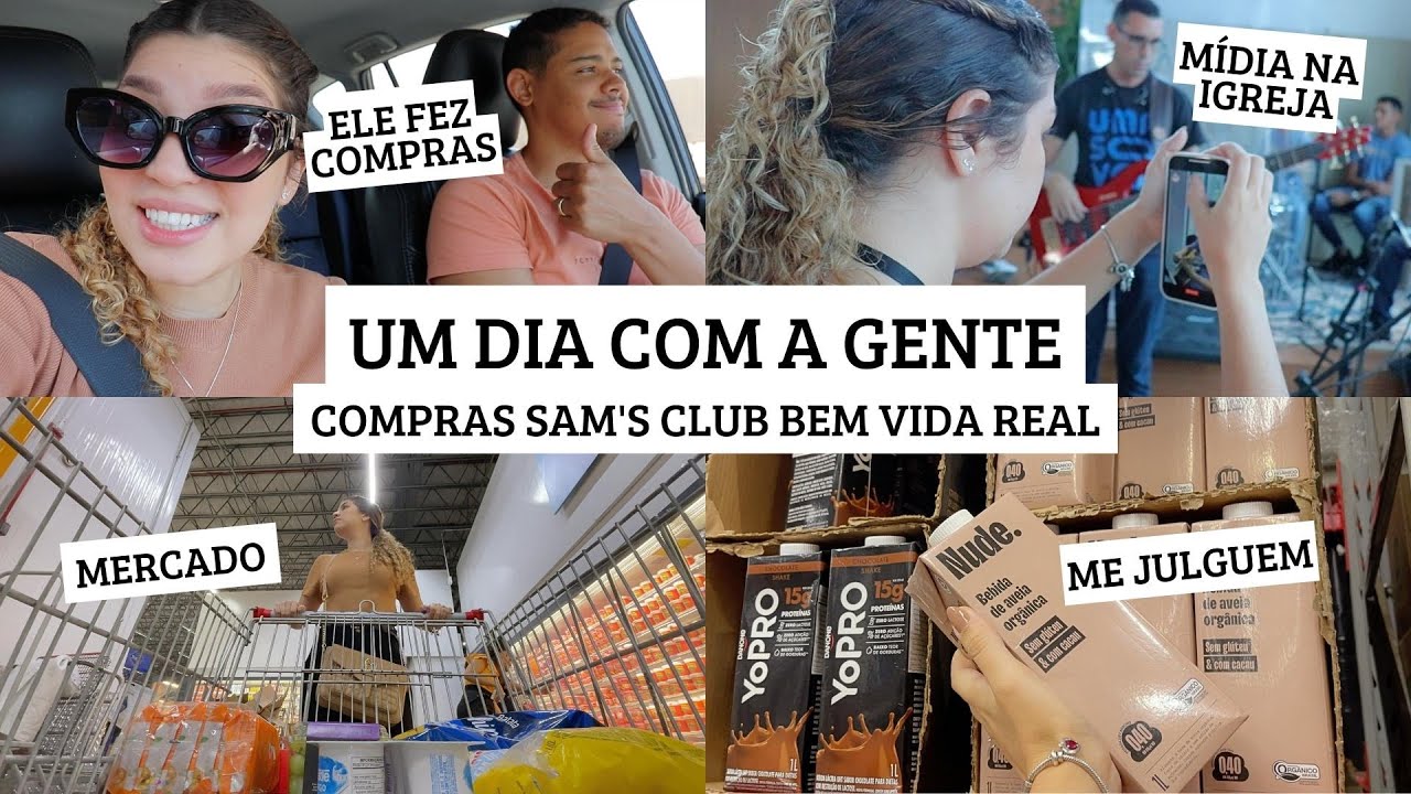PASSE UM DIA COM A GENTE: COMPRAS NO SAM'S CLUB 🛒 | por Jessica Melo