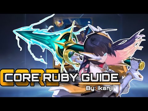 RUBY CAN BE CORE? | RUBY GUIDE CORE GAMEPLAY | RUBY BEST BUILD 2025 | ikanji | MOBILE LEGENDS